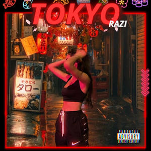 Tokyo (Explicit)