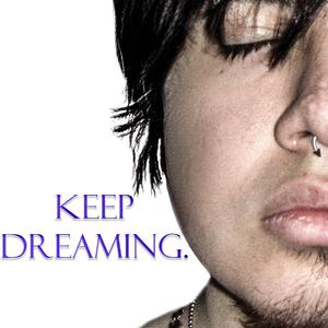 Keep Dreaming (Explicit)