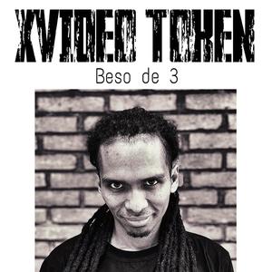 Beso De Tres (feat. Xvideo Token)