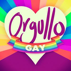 Orgullo Gay (Streaming Only) [Explicit]