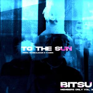 To the Sun (Explicit)