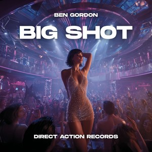 Big Shot (Extended)