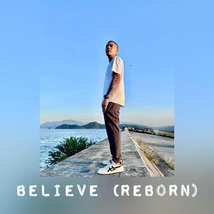 BELIEVE (Reborn)