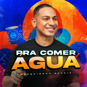 Pra Comer Água (Explicit)