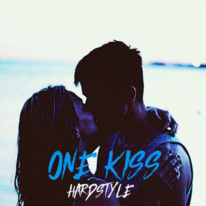 One Kiss (Hardstyle)