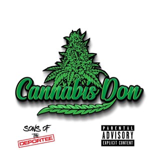 Cannabis Don (Explicit)