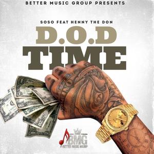 D.O.D TIME (feat. SOSO) (BMG MIX|Explicit)