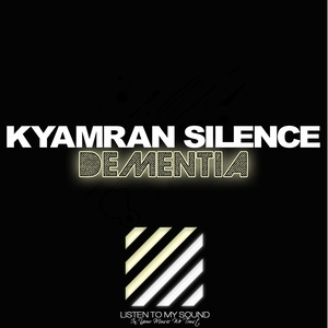 Dementia (Original Mix)