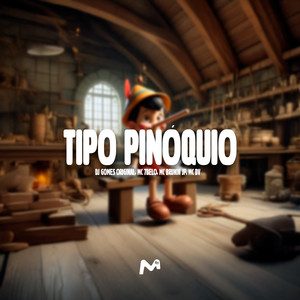 TIPO PINÓQUIO (Explicit)