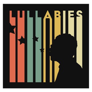 Lullabies(Gone Without a Word)[feat. Kiana Del]