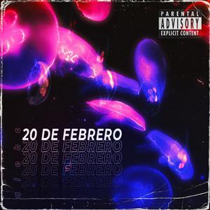 20 de febrero (Explicit)