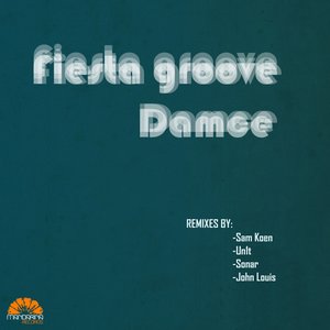 Fiesta Groove (Sam Koen Remix|Explicit)