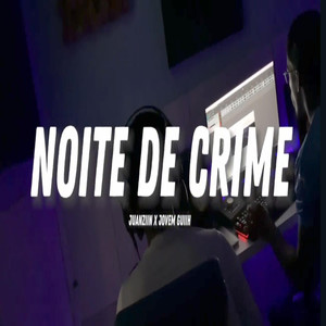 Noite de Crime (Explicit)