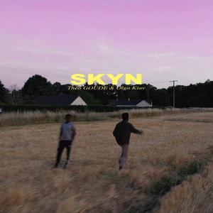 Skyn(feat. Olga Kiav) (Explicit)