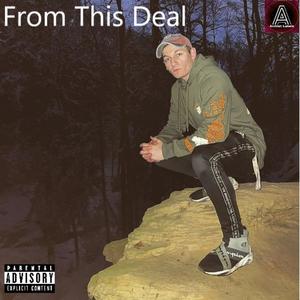 From This Deal (Explicit)