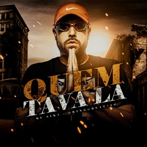 Quem Tava Lá (Explicit)