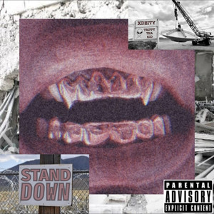 Stand Down (Explicit)