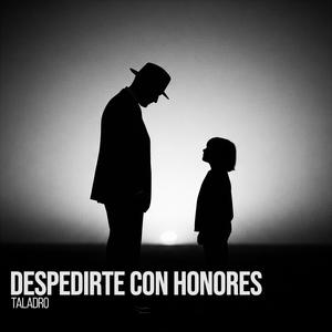 Despedirte Con Honores