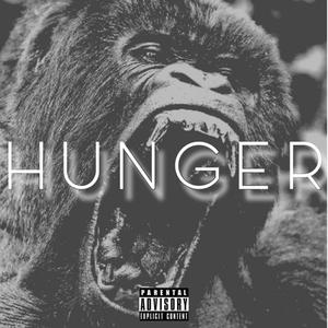 Hunger (Explicit)