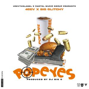 Popeyes (feat. Big.Glitchy) [Explicit]