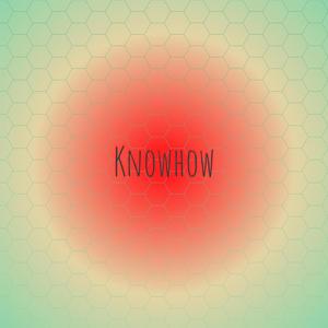 Knowhow