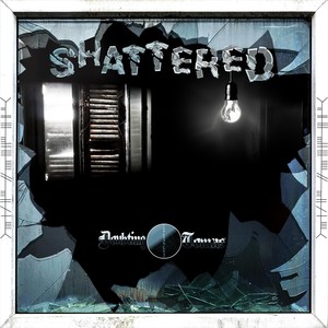 Shattered (Explicit)