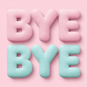 Bye Bye 1