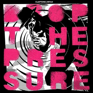 Claptone - Drop The Pressure (Explicit)
