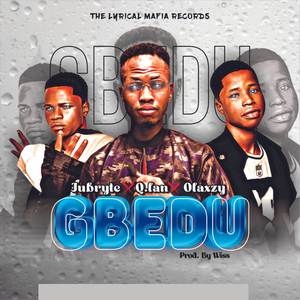 Gbedu (Explicit)