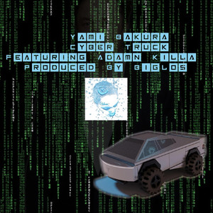 Cyber Truck (Explicit)