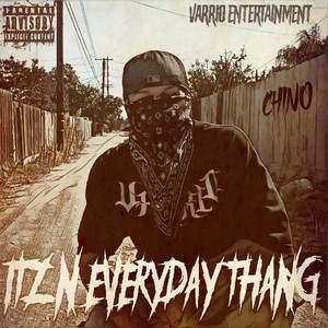 Itz N Everyday Thang (feat. Bombz) [Explicit]