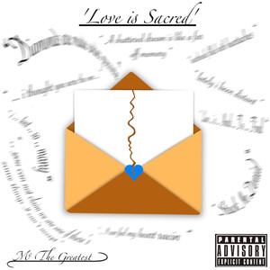 Love Is Sacred (Explicit)