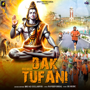 Dak Tufani (Remix)