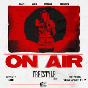 Excuse (On Air Freestyle) (Explicit)