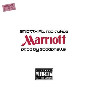 Marriott(feat. Mo Rukuz) (Explicit)