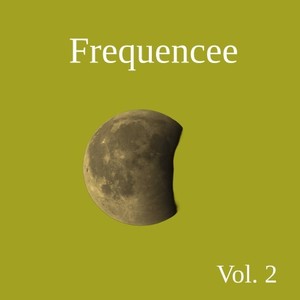 Frequencee, Vol. 2
