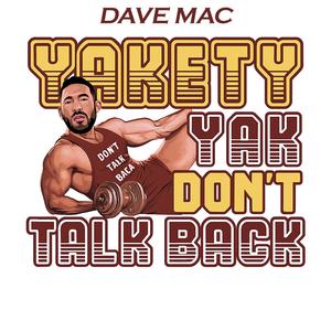 Yakety Yak (Explicit)