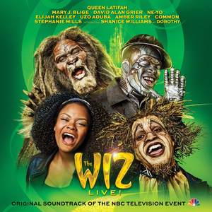 The Wiz LIVE! Original Soundtrack of the NBC Television Event (绿野仙踪 音乐剧原声带)