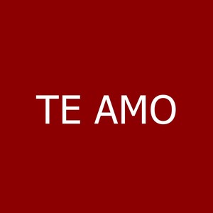 Te Amo