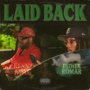 Laid Back (Explicit)