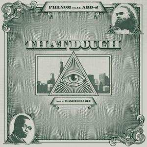 That Dough (feat. ADD-2) [Explicit]