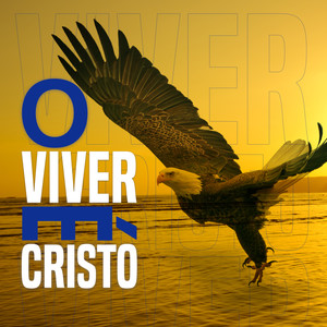 o viver cristo
