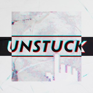 Unstuck