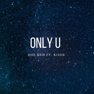 Only U