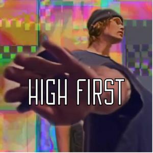 High First (Explicit)