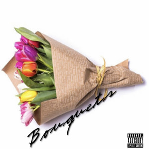 Bouquets (Explicit)