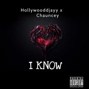 I KNOW (Explicit)