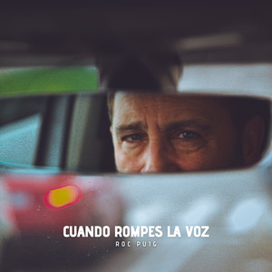 Cuando rompes la voz