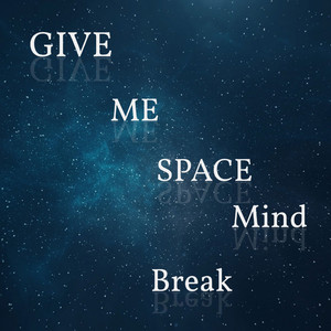 Give Me Space