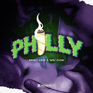 Philly (Explicit)